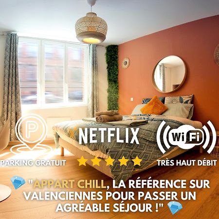Appart Chill & Free - Proche Centre Valenciennes - Parking Gratuit Exterior photo